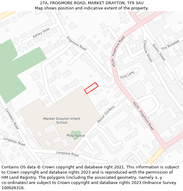 27A, FROGMORE ROAD, MARKET DRAYTON, TF9 3AU: Location map and indicative extent of plot