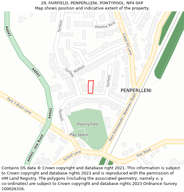 29, FAIRFIELD, PENPERLLENI, PONTYPOOL, NP4 0AP: Location map and indicative extent of plot