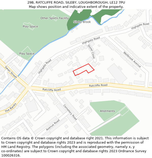 29B, RATCLIFFE ROAD, SILEBY, LOUGHBOROUGH, LE12 7PU: Location map and indicative extent of plot