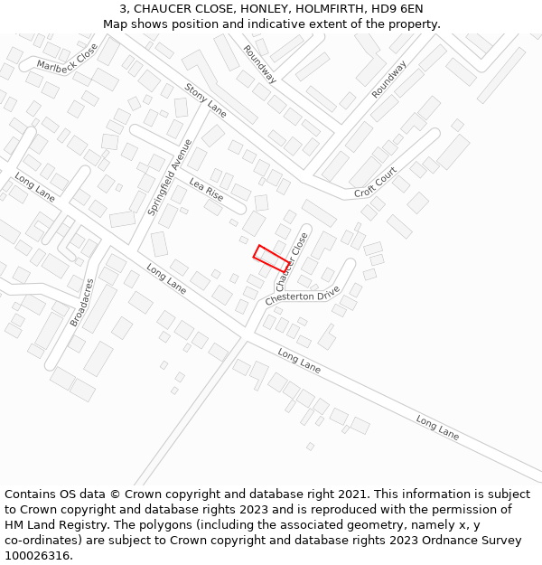 3, CHAUCER CLOSE, HONLEY, HOLMFIRTH, HD9 6EN: Location map and indicative extent of plot