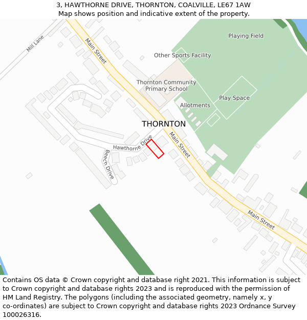 3, HAWTHORNE DRIVE, THORNTON, COALVILLE, LE67 1AW: Location map and indicative extent of plot