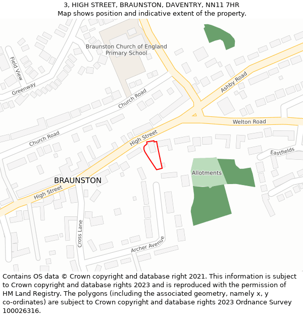 3, HIGH STREET, BRAUNSTON, DAVENTRY, NN11 7HR: Location map and indicative extent of plot