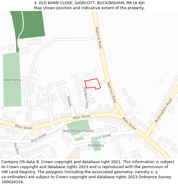 3, OLD BARN CLOSE, GAWCOTT, BUCKINGHAM, MK18 4JH: Location map and indicative extent of plot