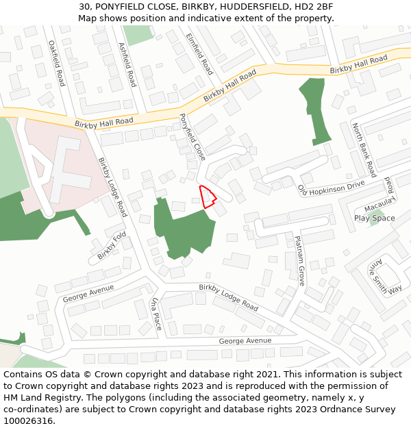 30, PONYFIELD CLOSE, BIRKBY, HUDDERSFIELD, HD2 2BF: Location map and indicative extent of plot