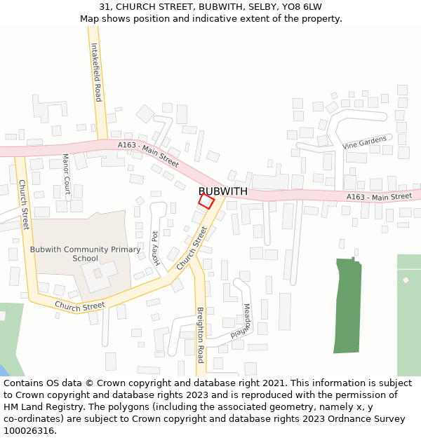 31, CHURCH STREET, BUBWITH, SELBY, YO8 6LW: Location map and indicative extent of plot