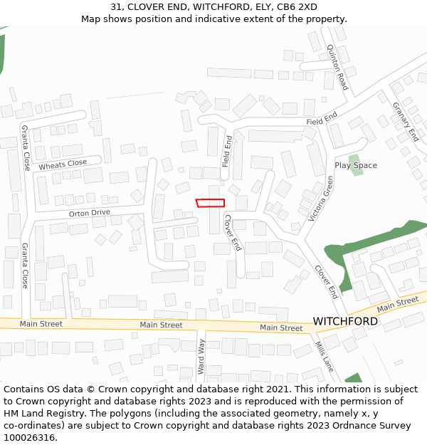 31, CLOVER END, WITCHFORD, ELY, CB6 2XD: Location map and indicative extent of plot