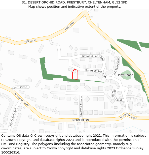 31, DESERT ORCHID ROAD, PRESTBURY, CHELTENHAM, GL52 5FD: Location map and indicative extent of plot