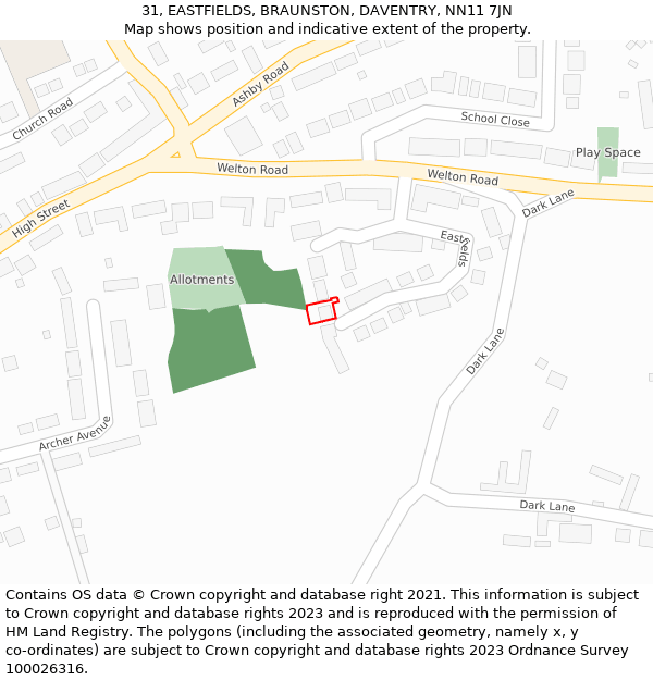31, EASTFIELDS, BRAUNSTON, DAVENTRY, NN11 7JN: Location map and indicative extent of plot