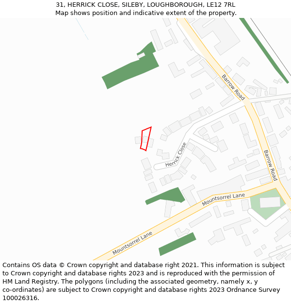 31, HERRICK CLOSE, SILEBY, LOUGHBOROUGH, LE12 7RL: Location map and indicative extent of plot