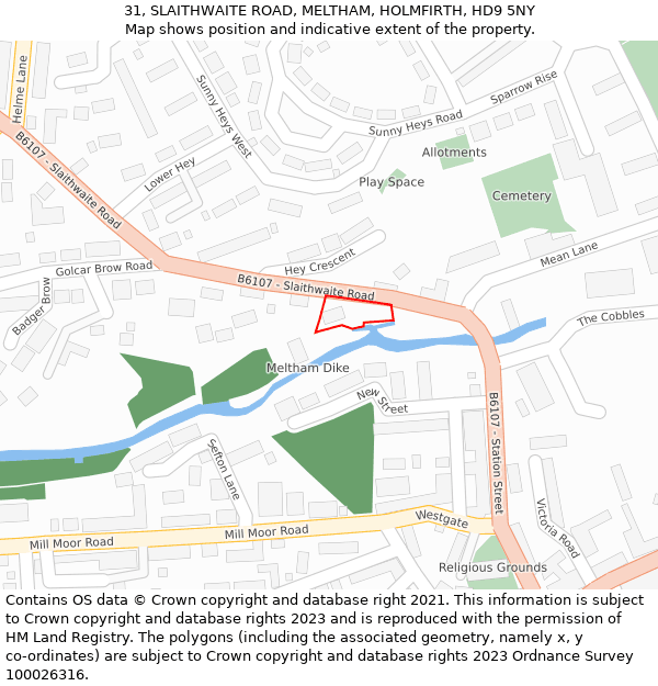 31, SLAITHWAITE ROAD, MELTHAM, HOLMFIRTH, HD9 5NY: Location map and indicative extent of plot