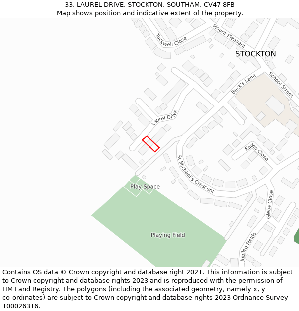 33, LAUREL DRIVE, STOCKTON, SOUTHAM, CV47 8FB: Location map and indicative extent of plot