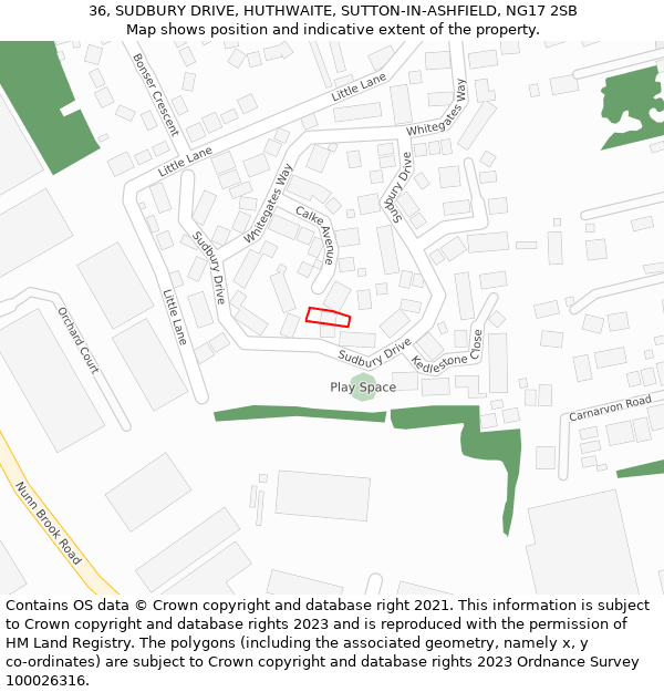 36, SUDBURY DRIVE, HUTHWAITE, SUTTON-IN-ASHFIELD, NG17 2SB: Location map and indicative extent of plot