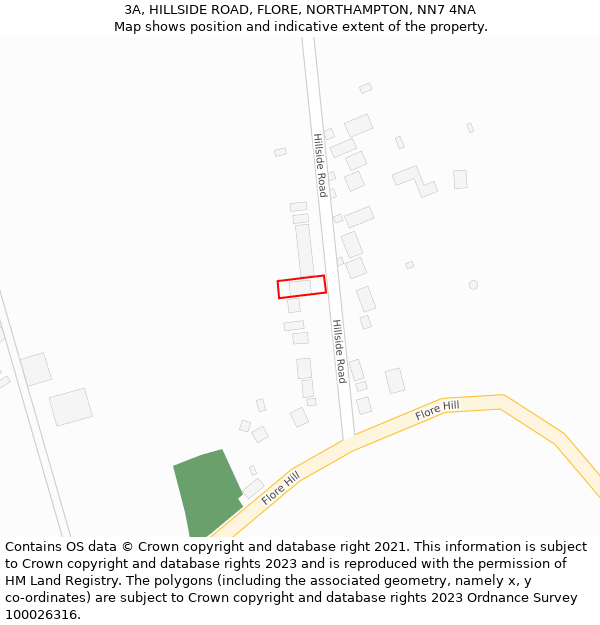3A, HILLSIDE ROAD, FLORE, NORTHAMPTON, NN7 4NA: Location map and indicative extent of plot