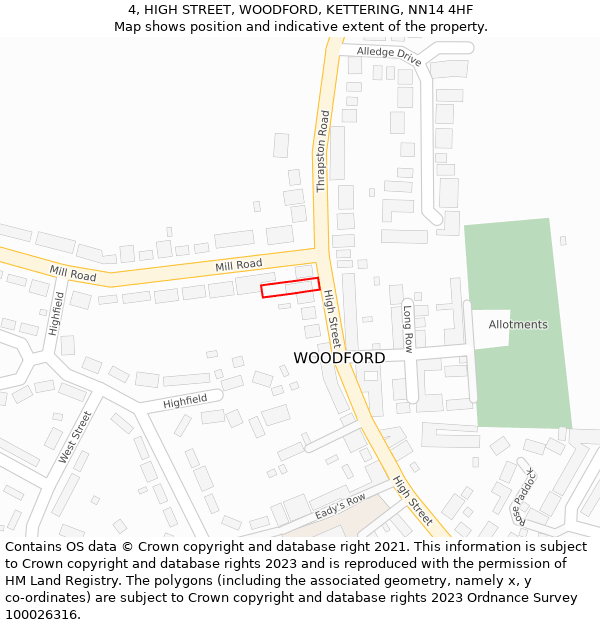4, HIGH STREET, WOODFORD, KETTERING, NN14 4HF: Location map and indicative extent of plot