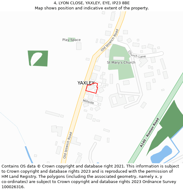 4, LYON CLOSE, YAXLEY, EYE, IP23 8BE: Location map and indicative extent of plot