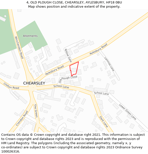 4, OLD PLOUGH CLOSE, CHEARSLEY, AYLESBURY, HP18 0BU: Location map and indicative extent of plot