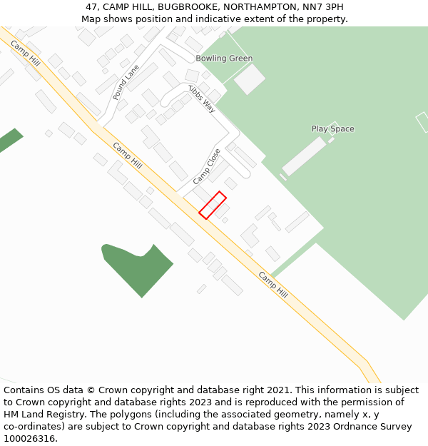 47, CAMP HILL, BUGBROOKE, NORTHAMPTON, NN7 3PH: Location map and indicative extent of plot