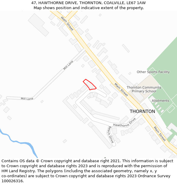 47, HAWTHORNE DRIVE, THORNTON, COALVILLE, LE67 1AW: Location map and indicative extent of plot