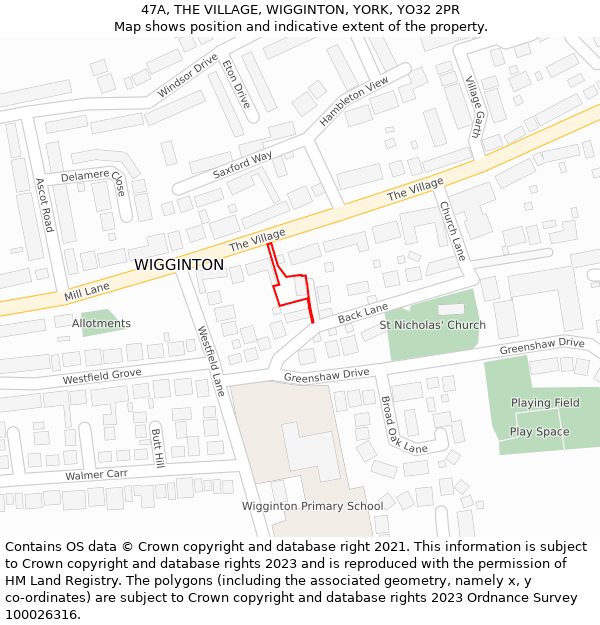 47A, THE VILLAGE, WIGGINTON, YORK, YO32 2PR: Location map and indicative extent of plot