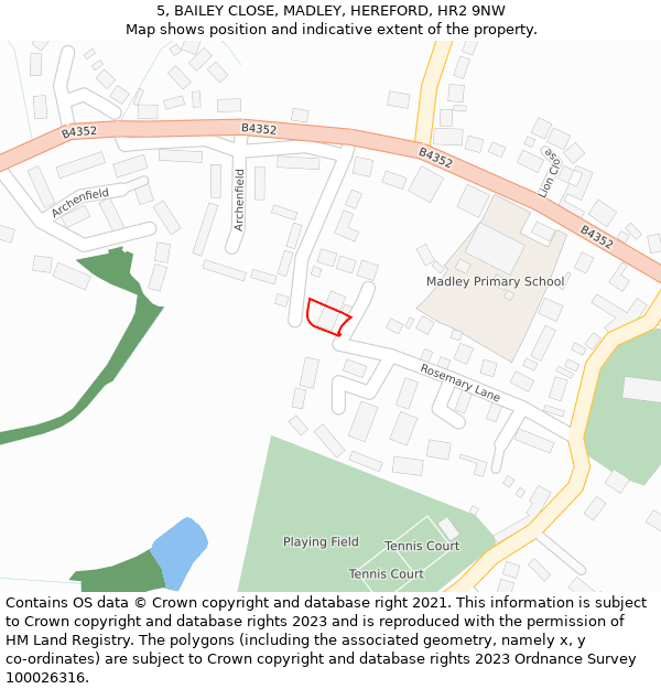 5, BAILEY CLOSE, MADLEY, HEREFORD, HR2 9NW: Location map and indicative extent of plot