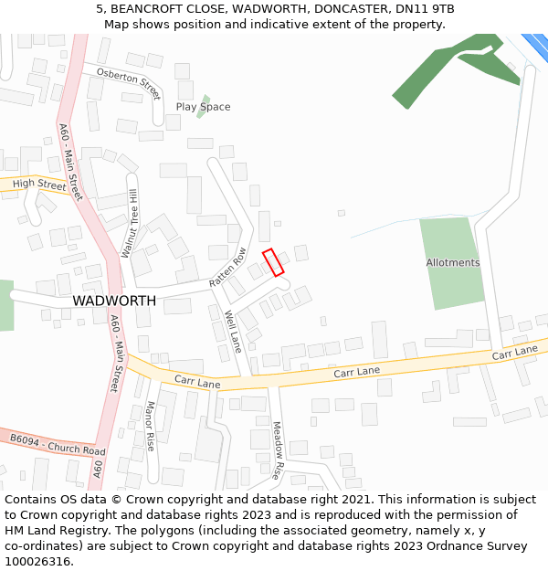 5, BEANCROFT CLOSE, WADWORTH, DONCASTER, DN11 9TB: Location map and indicative extent of plot