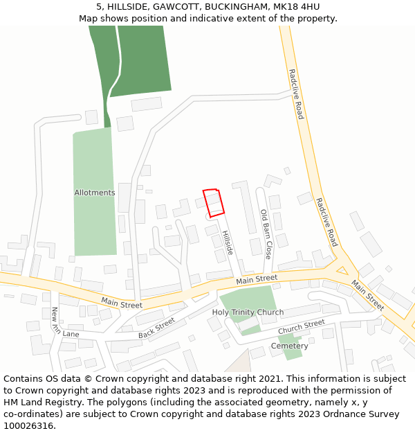 5, HILLSIDE, GAWCOTT, BUCKINGHAM, MK18 4HU: Location map and indicative extent of plot