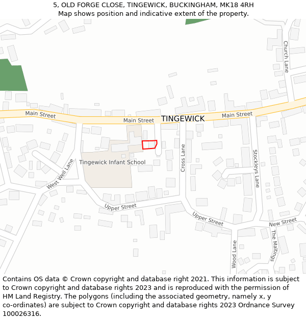 5, OLD FORGE CLOSE, TINGEWICK, BUCKINGHAM, MK18 4RH: Location map and indicative extent of plot