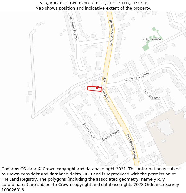 51B, BROUGHTON ROAD, CROFT, LEICESTER, LE9 3EB: Location map and indicative extent of plot