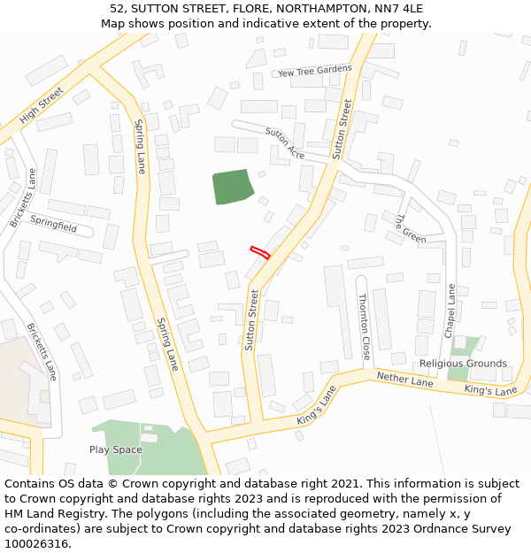 52, SUTTON STREET, FLORE, NORTHAMPTON, NN7 4LE: Location map and indicative extent of plot