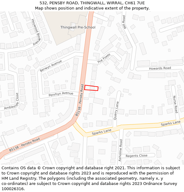 532, PENSBY ROAD, THINGWALL, WIRRAL, CH61 7UE: Location map and indicative extent of plot