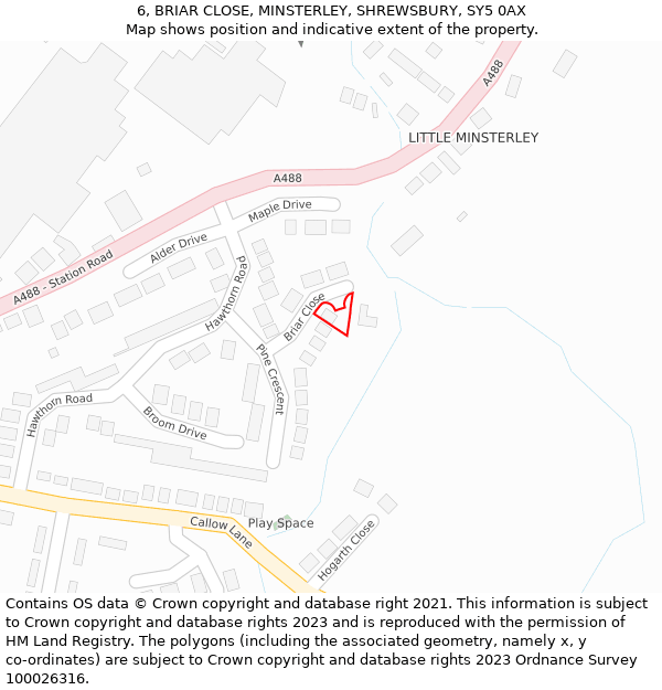 6, BRIAR CLOSE, MINSTERLEY, SHREWSBURY, SY5 0AX: Location map and indicative extent of plot