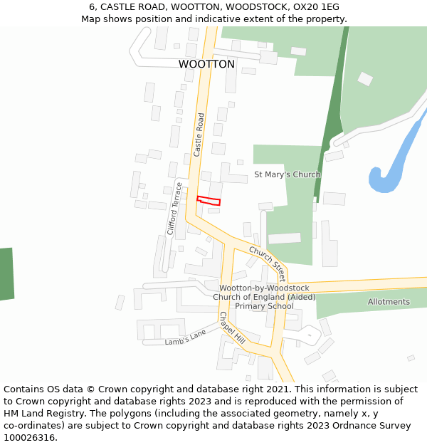 6, CASTLE ROAD, WOOTTON, WOODSTOCK, OX20 1EG: Location map and indicative extent of plot