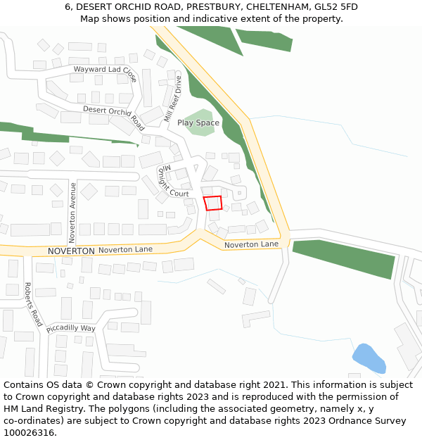 6, DESERT ORCHID ROAD, PRESTBURY, CHELTENHAM, GL52 5FD: Location map and indicative extent of plot