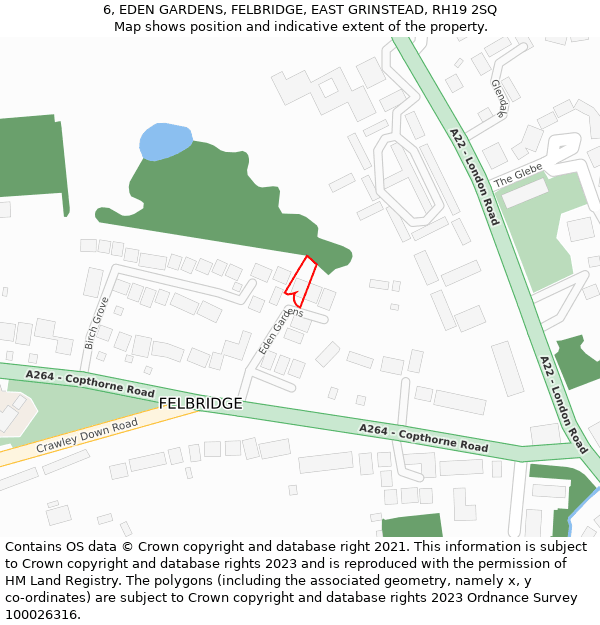 6, EDEN GARDENS, FELBRIDGE, EAST GRINSTEAD, RH19 2SQ: Location map and indicative extent of plot