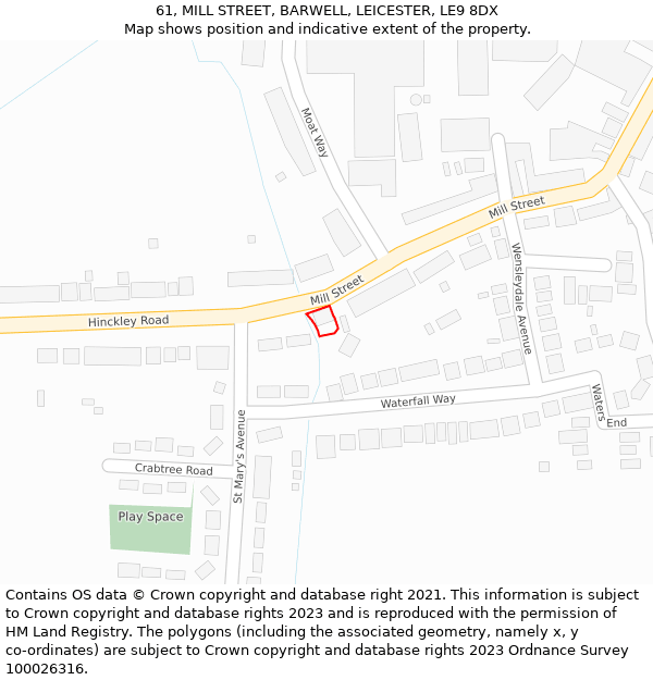 61, MILL STREET, BARWELL, LEICESTER, LE9 8DX: Location map and indicative extent of plot