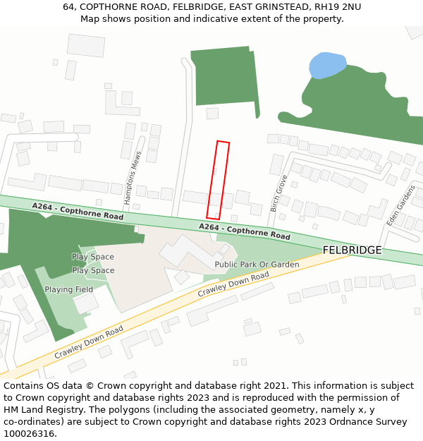 64, COPTHORNE ROAD, FELBRIDGE, EAST GRINSTEAD, RH19 2NU: Location map and indicative extent of plot