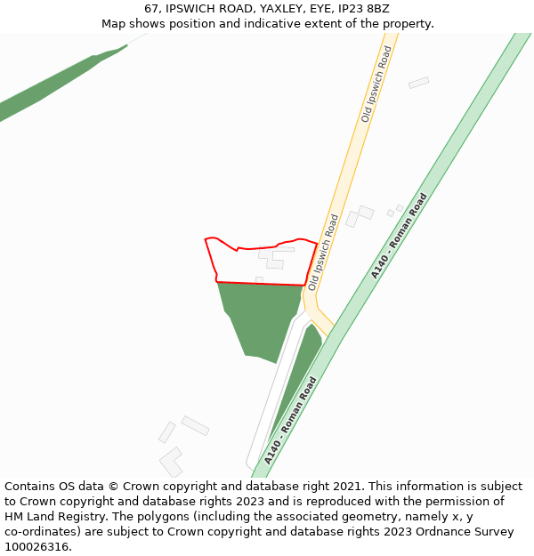 67, IPSWICH ROAD, YAXLEY, EYE, IP23 8BZ: Location map and indicative extent of plot