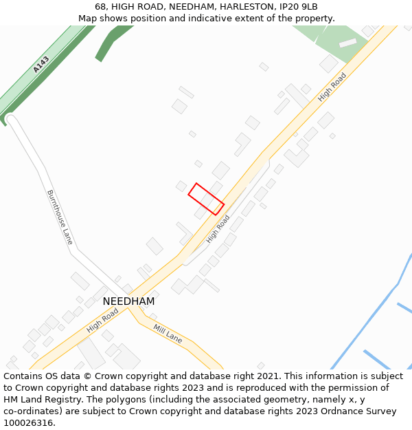 68, HIGH ROAD, NEEDHAM, HARLESTON, IP20 9LB: Location map and indicative extent of plot