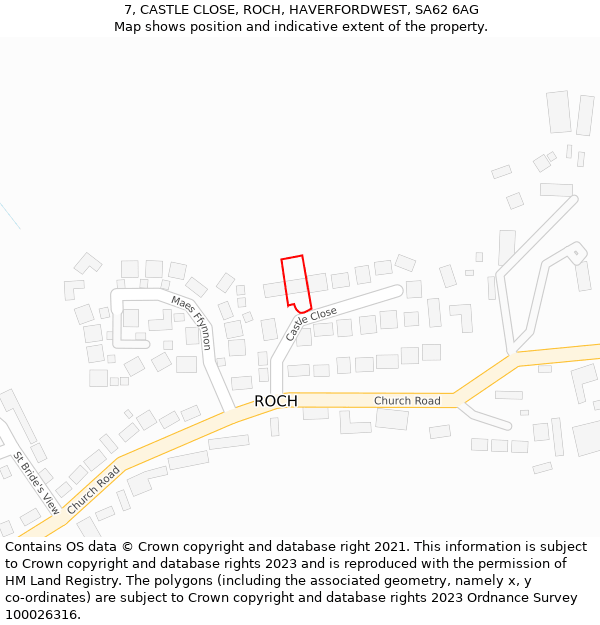 7, CASTLE CLOSE, ROCH, HAVERFORDWEST, SA62 6AG: Location map and indicative extent of plot