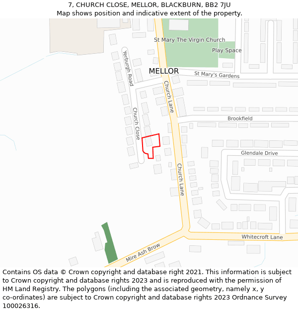 7, CHURCH CLOSE, MELLOR, BLACKBURN, BB2 7JU: Location map and indicative extent of plot