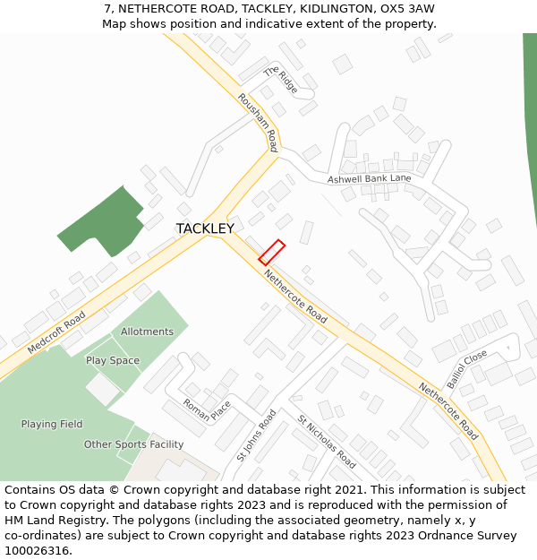 7, NETHERCOTE ROAD, TACKLEY, KIDLINGTON, OX5 3AW: Location map and indicative extent of plot