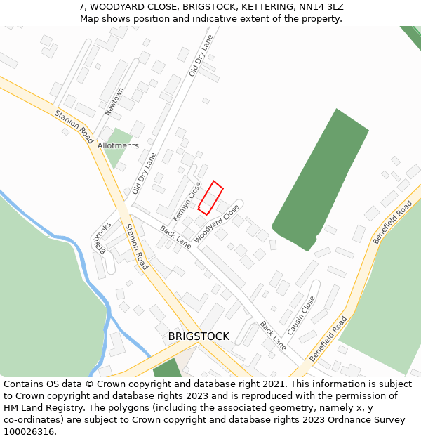 7, WOODYARD CLOSE, BRIGSTOCK, KETTERING, NN14 3LZ: Location map and indicative extent of plot