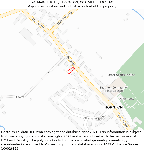 74, MAIN STREET, THORNTON, COALVILLE, LE67 1AG: Location map and indicative extent of plot