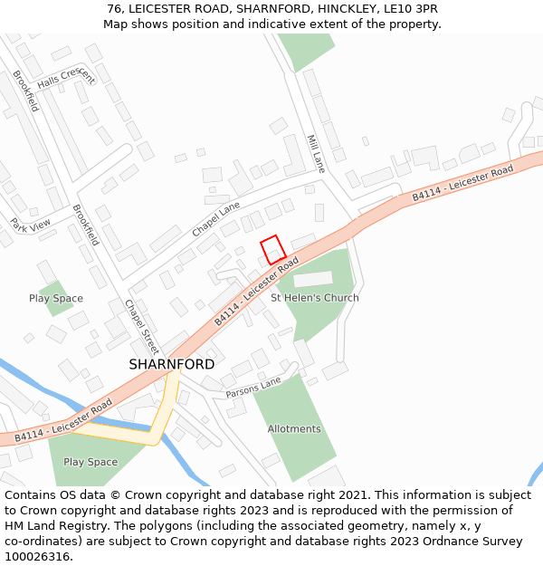 76, LEICESTER ROAD, SHARNFORD, HINCKLEY, LE10 3PR: Location map and indicative extent of plot