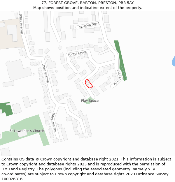 77, FOREST GROVE, BARTON, PRESTON, PR3 5AY: Location map and indicative extent of plot