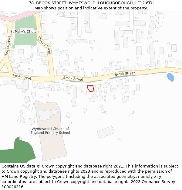 78, BROOK STREET, WYMESWOLD, LOUGHBOROUGH, LE12 6TU: Location map and indicative extent of plot