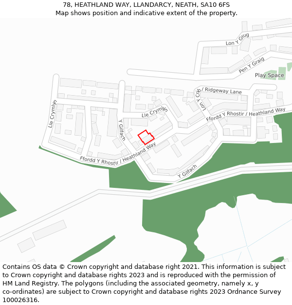 78, HEATHLAND WAY, LLANDARCY, NEATH, SA10 6FS: Location map and indicative extent of plot