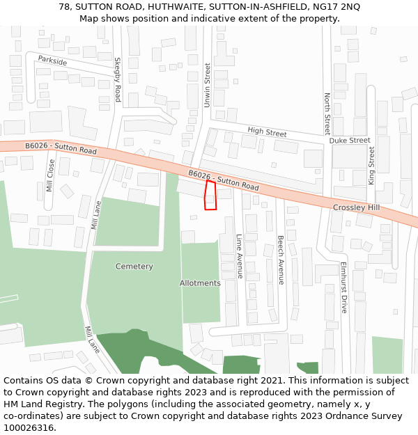 78, SUTTON ROAD, HUTHWAITE, SUTTON-IN-ASHFIELD, NG17 2NQ: Location map and indicative extent of plot