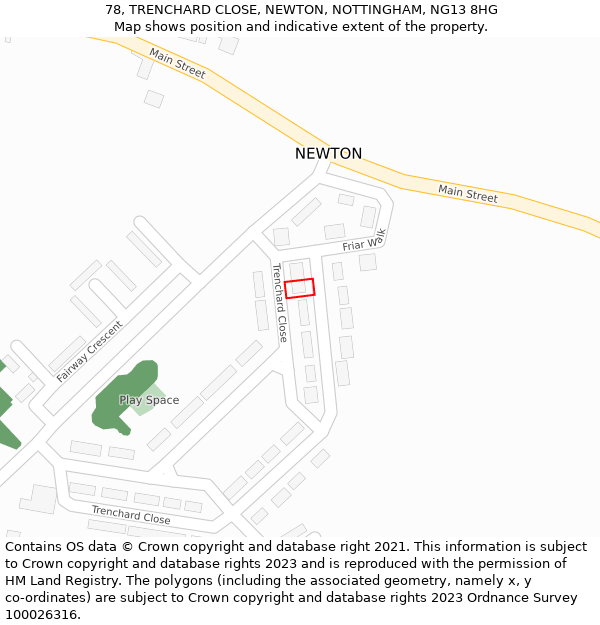 78, TRENCHARD CLOSE, NEWTON, NOTTINGHAM, NG13 8HG: Location map and indicative extent of plot