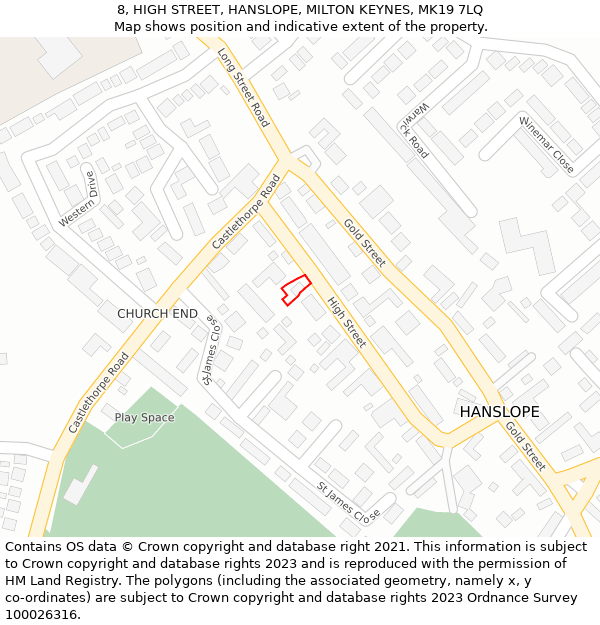 8, HIGH STREET, HANSLOPE, MILTON KEYNES, MK19 7LQ: Location map and indicative extent of plot